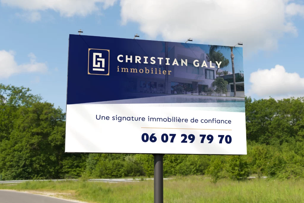Panneau publicitaire immobilier Christian Galy – conception graphique par agence branding à Perpignan